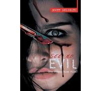 Scott Delbeato See No Evil (The Gideon Kane Files) (Tascabile)