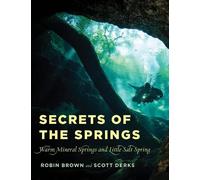 Scott Derks Robin Brown Secrets of the Springs (Tascabile)
