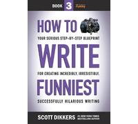 Scott Dikkers How to Write Funniest (Tascabile) How to Write Funny