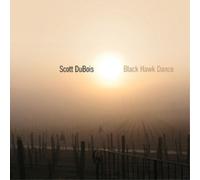 Scott DuBois Black Hawk Dance (CD) Album