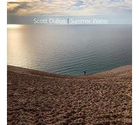 Scott Dubois - Summer Water (LP)
