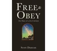 Scott Duncan Free To Obey (Tascabile)