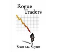 Scott E D Skyrm Rogue Traders (Copertina rigida)