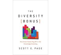 Scott E. Page The Diversity Bonus (Copertina rigida) Our Compelling Interests