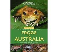 Scott Eipper Peter R A Naturalist's Guide to the Frogs of Australia (Tascabile)