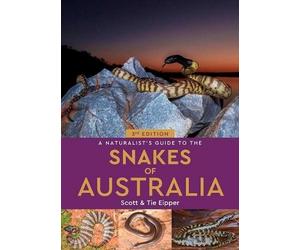 Scott Eipper Tie Eipp A Naturalist's Guide to the Snakes of Austral (Tascabile)
