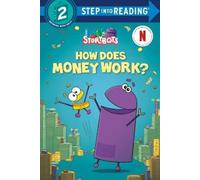 Scott Emmons How Does Money Work? (StoryBots) (Copertina rigida)
