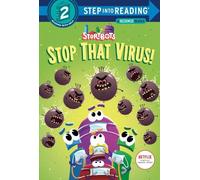 Scott Emmons Stop That Virus (StoryBots) (Copertina rigida) Step into Reading