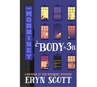 Scott, Eryn A Body In 3B Book NUOVO