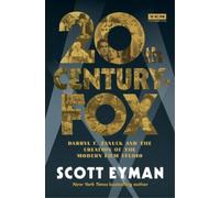 Scott Eyman 20th Century-Fox (Copertina rigida)
