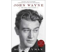 Scott Eyman John Wayne: The Life and Legend (Tascabile)