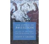 Scott F. Crider Office Of Assertion (Tascabile)