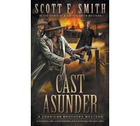 Scott F Smith Cast Asunder (Tascabile) Corrigan Brothers