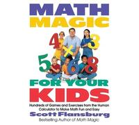 Scott Flansburg Math Magic For Your Kids (Tascabile)