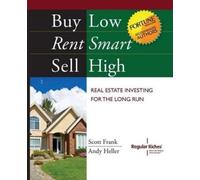 Scott Frank Andy Heller Buy Low, Rent Smart, Sell High (Tascabile)