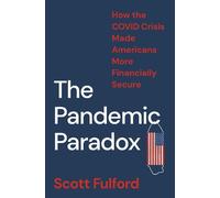 Scott Fulford The Pandemic Paradox (Copertina rigida)