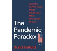 Scott Fulford The Pandemic Paradox (Tascabile)