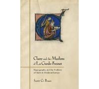 Scott G. Bruce Cluny and the Muslims of La Garde-Freinet (Tascabile)