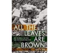 Scott G. Shea All the Leaves Are Brown (Copertina rigida)