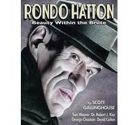 Scott Gallinghouse Tom Weaver Robert J Kiss Rondo Hatton (Tascabile)