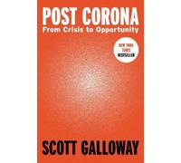 Scott Galloway Post Corona (Copertina rigida)