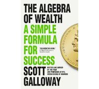 Scott Galloway The Algebra of Wealth (Copertina rigida)