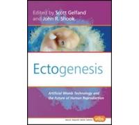 Scott Gelfand Ectogenesis (Tascabile) Values in Bioethics