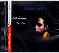 Scott, George - Find Someone To Love