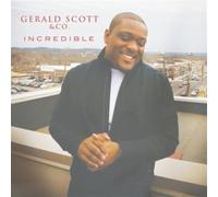 Scott, Gerald & Company – Incredible – Universal Music Group