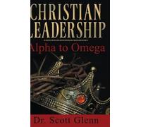 Scott Glenn Christian Leadership (Copertina rigida)