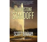 Scott Graham Yellowstone Standoff (Tascabile) National Park Mystery