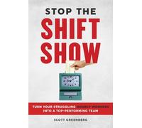 Scott Greenberg Stop the Shift Show (Tascabile)
