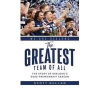 Scott Gullan The Greatest Team of All (Tascabile)