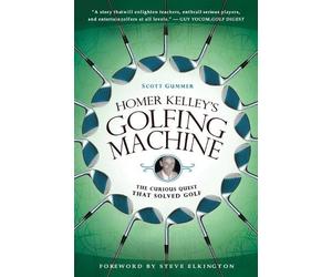 Scott Gummer Homer Kelley's Golfing Machine (Tascabile)