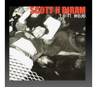 Scott H Biram - Lo-FI Mojo [Import]