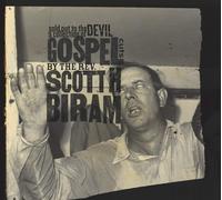 Scott H. Biram Sold Out to the Devil: A Collection of Gospel Cuts By (Vinyl LP)