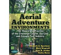 Scott H. Jordan Elizabeth A. Speelman Kathy Haras Aerial Adventure (Tascabile)