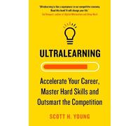 Scott H. Young Ultralearning (Tascabile)