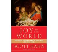 Scott Hahn Joy to the World (Copertina rigida)