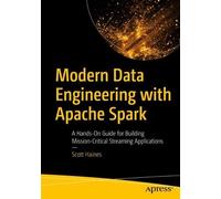 Scott Haines Modern Data Engineering with Apache Spark (Tascabile)