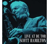 Scott Hamilton ライヴ・アット・デ・トア (CD)