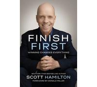 Scott Hamilton Finish First (Tascabile)