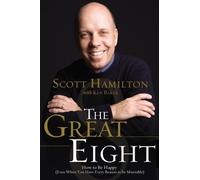 Scott Hamilton The Great Eight (Tascabile)