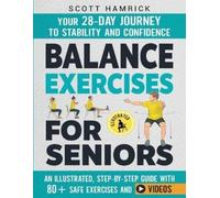Scott Hamrick Balance Exercises for Seniors (Tascabile)