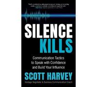 Scott Harvey Silence Kills (Tascabile)
