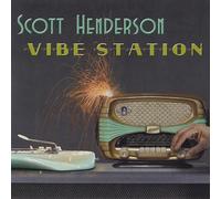 Scott Henderson Vibe Station