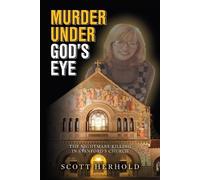 Scott Herhold Murder Under God's Eye (Tascabile)