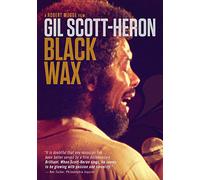 Scott-Heron, Gil - Black Wax