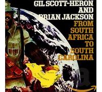 Scott-Heron, Gil & Brian Jackson - From South Africa To South Carolina