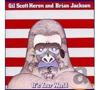Scott-Heron, Gil & Brian Jackson - Its Your World